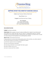 Getting What You Want by Making Goals