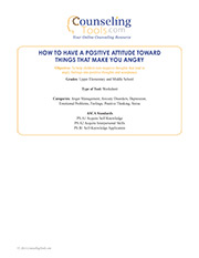 How to Have a Positive Attitude toward Things That Make You Angry