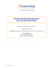 Pushing the Relaxation Button: A Fill-in-the-Blank Story