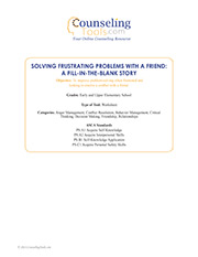 Solving Frustrating Probelms with a Friend: A FILL-in-the-Blank Story
